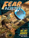Cover image for Fear Agent (2005), Volume 3
